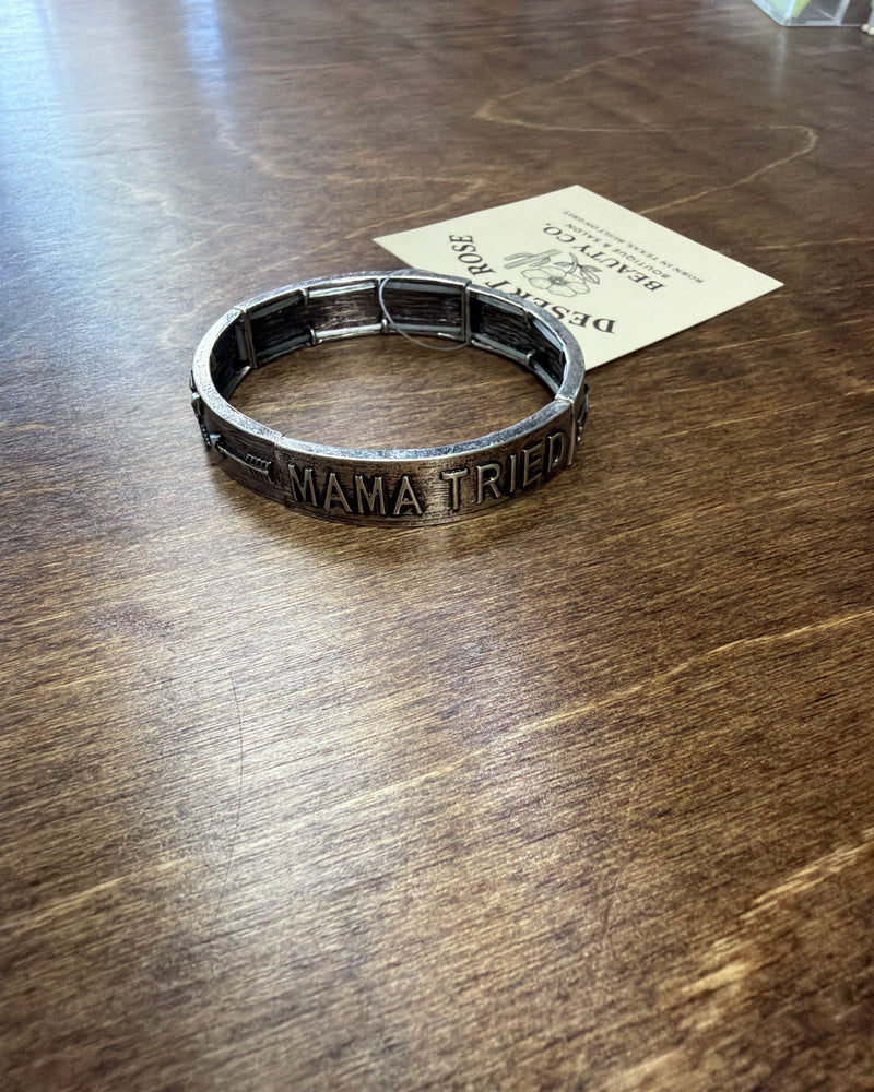 Mama Tried Bracelet